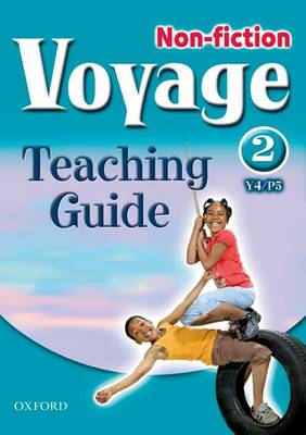 Voyage Non-Fiction: 2 (Y4/P5): Teaching Guide (Paperback)