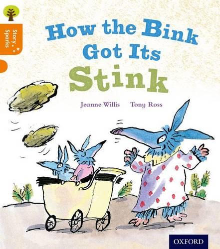 Oxford Reading Tree Story Sparks: Oxford Level 6: How the Bink Got Its Stink - Oxford Reading Tree Story Sparks (Paperback)