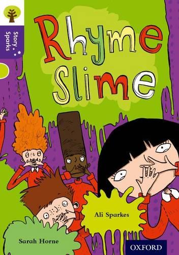 Oxford Reading Tree Story Sparks: Oxford Level 11: Rhyme Slime - Oxford Reading Tree Story Sparks (Paperback)