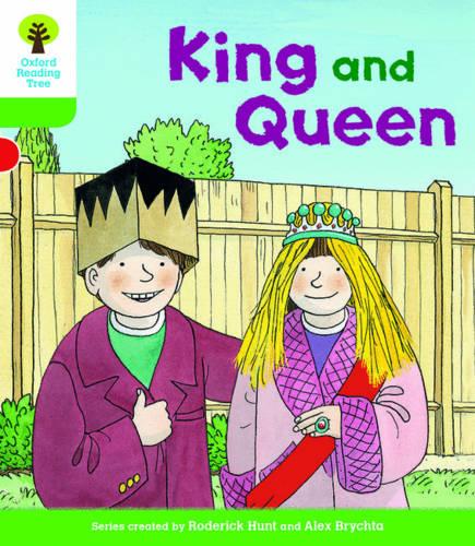 Oxford Reading Tree Biff, Chip and Kipper Stories Decode and Develop: Level 2: King and Queen - Oxford Reading Tree Biff, Chip and Kipper Stories Decode and Develop (Paperback)