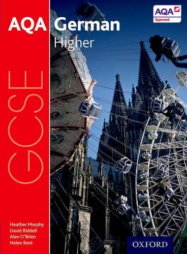AQA GCSE German: Higher Student Book - AQA GCSE German (Paperback)