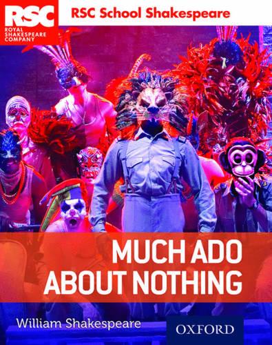 RSC School Shakespeare: Much Ado About Nothing - RSC School Shakespeare (Paperback)