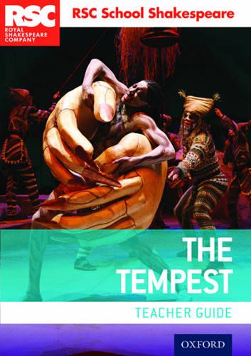 RSC School Shakespeare: The Tempest: Teacher Guide - RSC School Shakespeare (Paperback)