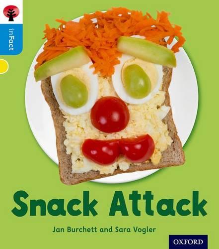 Oxford Reading Tree inFact: Oxford Level 3: Snack Attack - Oxford Reading Tree inFact (Paperback)