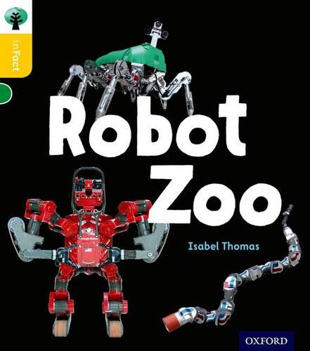 Oxford Reading Tree inFact: Oxford Level 5: Robot Zoo - Oxford Reading Tree inFact (Paperback)