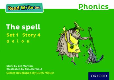 Read Write Inc. Phonics: Green Set 1 Storybook 4 The Spell - Read Write Inc. Phonics (Paperback)