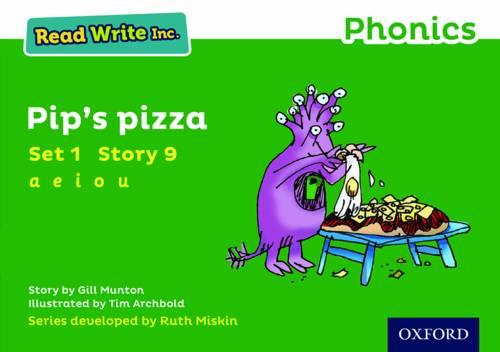 Read Write Inc. Phonics: Green Set 1 Storybook 9 Pip's Pizza - Read Write Inc. Phonics (Paperback)