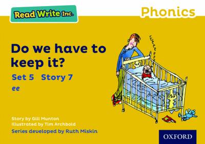 Read Write Inc. Phonics: Yellow Set 5 Storybook 7 Do We Have to Keep it? - Read Write Inc. Phonics (Paperback)