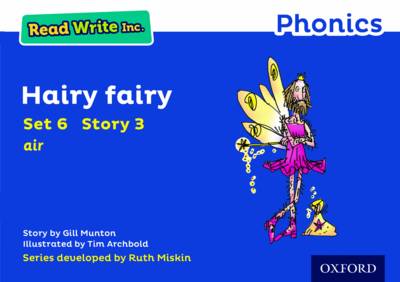 Read Write Inc. Phonics: Blue Set 6 Storybook 3 Hairy Fairy - Read Write Inc. Phonics (Paperback)