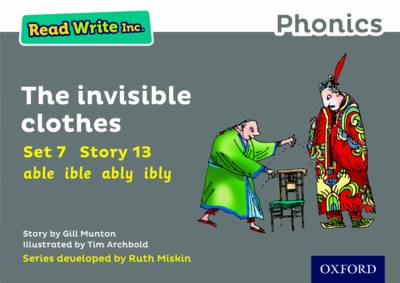 Read Write Inc. Phonics: Grey Set 7 Storybook 13 The Invisible Clothes - Read Write Inc. Phonics (Paperback)