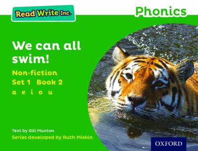 Read Write Inc. Phonics: Green Set 1 Non-fiction 2 We Can All Swim! - Read Write Inc. Phonics (Paperback)