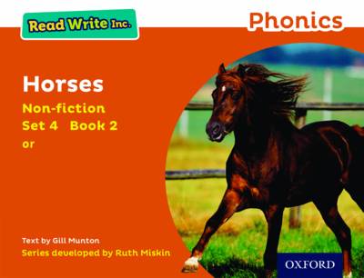 Read Write Inc. Phonics: Horses (Orange Set 4 Non-fiction 2) by Gill ...
