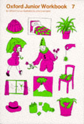 Oxford Junior Workbooks: Book 7 - Oxford Junior Workbooks (Paperback)