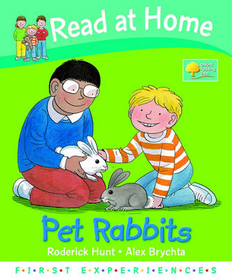 Read at Home: First Experiences: Pet Rabbits (Hardback)
