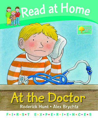 Read at Home: First Experiences: at the Doctor (Hardback)