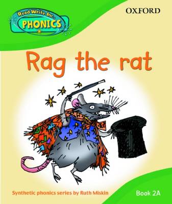 Read Write Inc. Phonics: Rag the Rat Book 2a (Hardback)