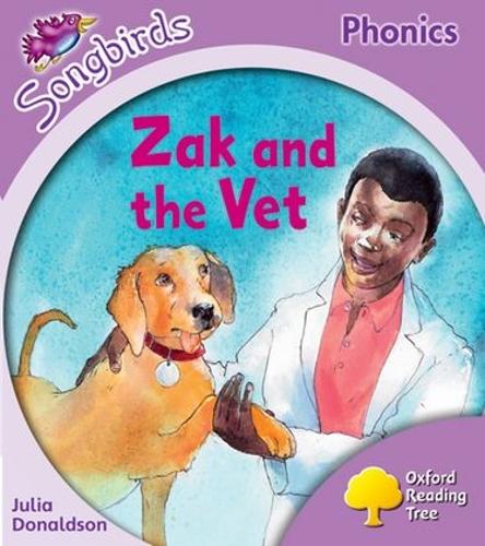Oxford Reading Tree Songbirds Phonics: Level 1+: Zak and the Vet - Oxford Reading Tree Songbirds Phonics (Paperback)