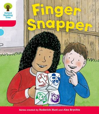 Oxford Reading Tree: Decode and Develop More A Level 4: Finger Snap - Oxford Reading Tree (Paperback)