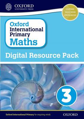 Oxford International Primary Maths: Digital Resource Pack 3 - Oxford International Primary Maths (CD-ROM)