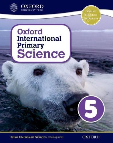 Oxford International Primary Science 5 (Paperback)