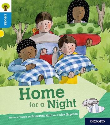 Oxford Reading Tree Explore with Biff, Chip and Kipper: Oxford Level 3: Home for a Night - Oxford Reading Tree Explore with Biff, Chip and Kipper (Paperback)