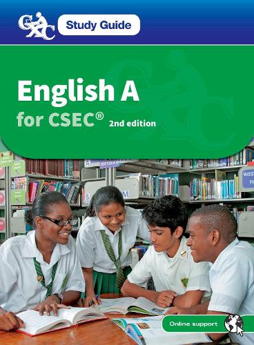 CXC Study Guide: English A for CSEC - CXC Study Guide