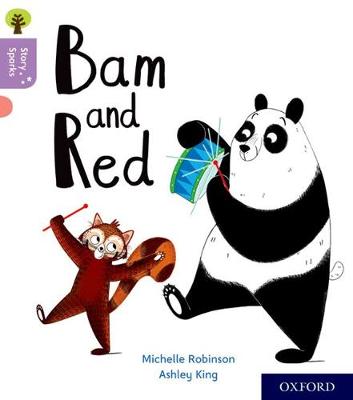Oxford Reading Tree Story Sparks: Oxford Level 1+: Bam and Red - Oxford Reading Tree Story Sparks (Paperback)