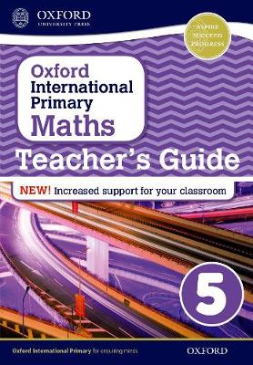 Oxford International Primary Maths: Stage 5: Teacher's Guide 5 - Oxford International Primary Maths
