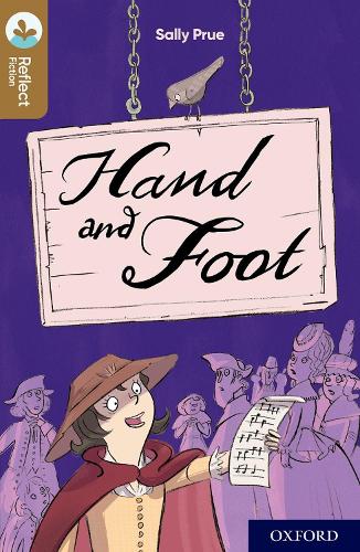 Oxford Reading Tree TreeTops Reflect: Oxford Level 18: Hand and Foot - Oxford Reading Tree TreeTops Reflect (Paperback)