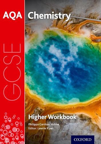 AQA GCSE Chemistry Workbook: Higher: With all you need to know for your 2021 assessments (Paperback)