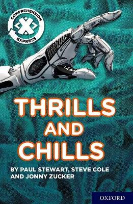 Project X Comprehension Express: Stage 3: Thrills and Chills Pack of 6 - Project X Comprehension Express