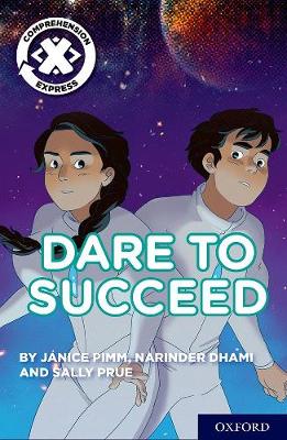 Project X Comprehension Express: Stage 3: Dare to Succeed Pack of 15 - Project X Comprehension Express