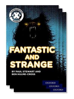 Project X Comprehension Express: Stage 3: Fantastic and Strange Pack of 15 - Project X Comprehension Express