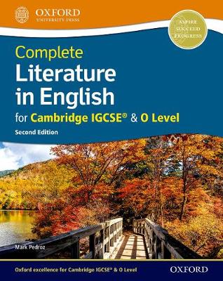 Complete Literature in English for Cambridge IGCSE ® & O Level by Mark ...