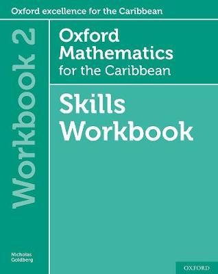Oxford Mathematics for the Caribbean 6th edition: 11-14: Oxford Mathematics for the Caribbean 6th edition Skills Workbook 2 - Oxford Mathematics for the Caribbean 6th edition (Paperback)