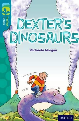 Oxford Reading Tree TreeTops Fiction: Level 9: Dexter's Dinosaurs - Oxford Reading Tree TreeTops Fiction (Paperback)