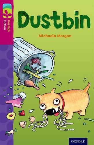 Oxford Reading Tree TreeTops Fiction: Level 10 More Pack B: Dustbin - Oxford Reading Tree TreeTops Fiction (Paperback)