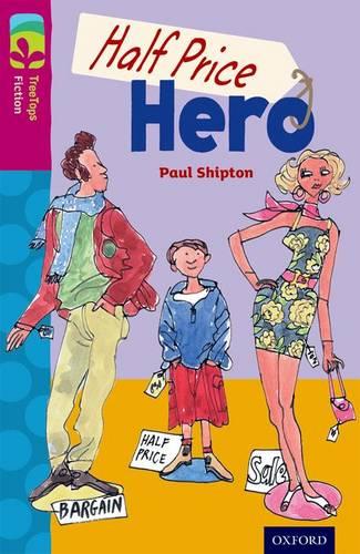 Oxford Reading Tree TreeTops Fiction: Level 10 More Pack B: Half Price Hero - Oxford Reading Tree TreeTops Fiction (Paperback)