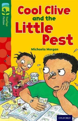 Oxford Reading Tree TreeTops Fiction: Level 12 More Pack A: Cool Clive and the Little Pest - Oxford Reading Tree TreeTops Fiction (Paperback)