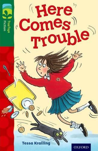 Oxford Reading Tree TreeTops Fiction: Level 12 More Pack A: Here Comes Trouble - Oxford Reading Tree TreeTops Fiction (Paperback)