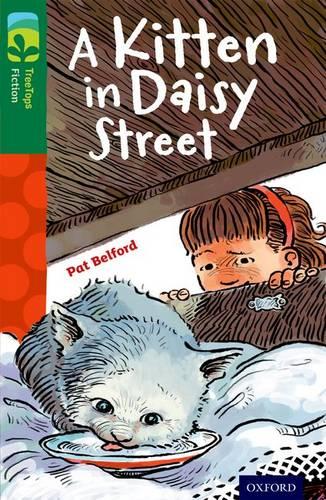 Oxford Reading Tree TreeTops Fiction: Level 12 More Pack B: A Kitten in Daisy Street - Oxford Reading Tree TreeTops Fiction (Paperback)