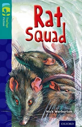 Oxford Reading Tree TreeTops Fiction: Level 16 More Pack A: Rat Squad - Oxford Reading Tree TreeTops Fiction (Paperback)
