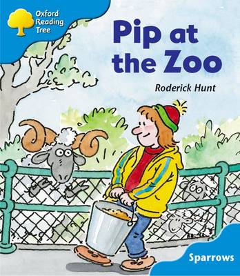 Oxford Reading Tree: Level 3: Sparrows: Pip at the Zoo by Roderick Hunt ...