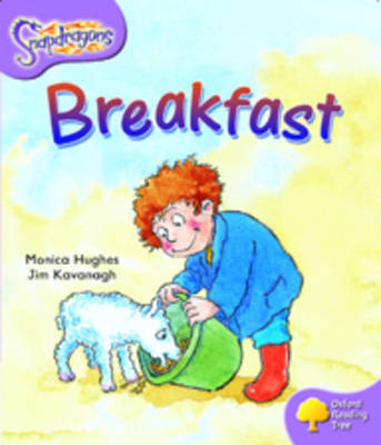 Oxford Reading Tree: Level 1+: Snapdragons: Breakfast - Oxford Reading Tree (Paperback)