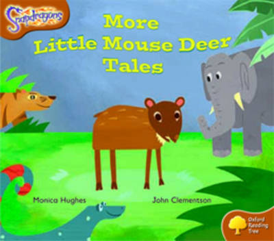 Oxford Reading Tree: Level 8: Snapdragons: More Little Mouse Deer Tales - Oxford Reading Tree (Paperback)
