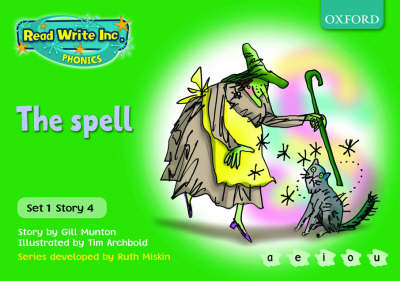 Read Write Inc. Phonics: Green Set 1 Storybooks: The Spell by Gill ...