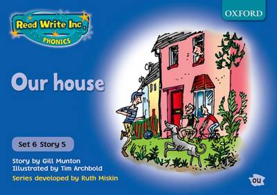 Read Write Inc. Phonics: Blue Set 6 Storybooks: Our House by Gill ...