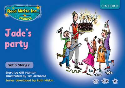 Read Write Inc. Phonics: Blue Set 6 Storybooks: Jade's Party - Read Write Inc. Phonics (Paperback)