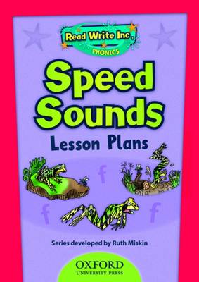 Read Write Inc. Phonics: Speed Sounds Lesson Plans by Ruth Miskin, Tim ...