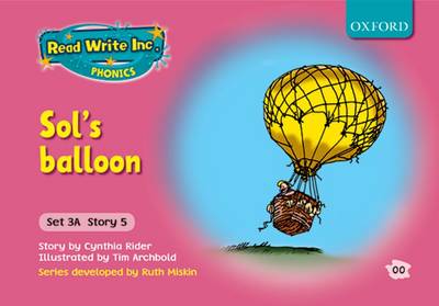 Read Write Inc. Phonics: Fiction Set 3A (pink): Sol's Balloon by Ms ...